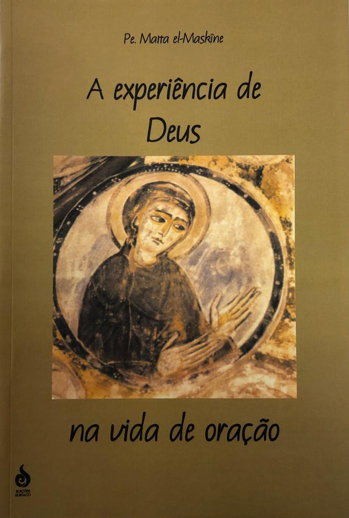 A experiência de Deus na vida de oração